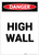 Danger: High Wall Portrait - Label
