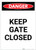 Danger: Keep Gate Closed Portrait - Label
