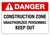 Danger- Construction Zone Label