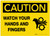 Caution: Watch Your Hands and Fingers with Graphic - Label