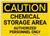 Caution: Chemical Storage Area - Authorized Personnel Only - Label