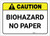 Caution: Biohazard No Paper ANSI - Label