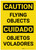 Caution: Flying Objects Bilingual Spanish - Label