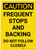 Caution: Frequent Stops and Backing/Do Not Follow Closely - Label
