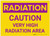 Caution: Very High Radiation Area - Label