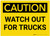 Caution: Watch Out For Trucks - Label