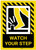 Caution: Watch Your Step Portrait with Graphic - Label
