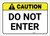 Caution: Do Not Enter ANSI - Label