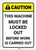 Caution: Machine Must be Locked Out Vertical ANSI - Label