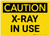 Caution: Radiation X Ray In Use - Label