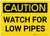 Caution: Watch For Low Pipes - Label