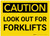 Caution: Look Out for Forklifts - Label