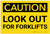 Caution: Look Out for Forklifts - Label