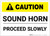 Caution: Sound Horn Proceed Slowly - Label