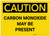 Caution: Carbon Monoxide May be Present - Label
