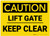 Caution: Lift Gate Keep Clear - Label