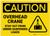 Caution: Overhead Crane Stay Out from Under Suspended Loads - Label