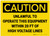 Caution: Unlawful To Operate Equipment 20 ft of Voltage Lines - Label