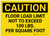 Caution: Floor Load Limit 100 Lbs Landscape - Label