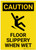 Caution: Floor Slippery When Wet with Icon Portrait - Label