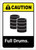 Caution: Full Drums Portrait ANSI - Label