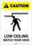 Caution: Low Ceiling Watch Your Head White Portrait - Label