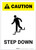 Caution: Step Down White Portrait - Label