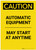 Caution: Automatic Equipment May Start At Anytime Portrait - Label