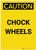Caution: Chock Wheel Portrait - Label