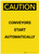 Caution: Conveyors Start Automatically Portrait - Label