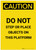 Caution: Do Not Step Or Place Objects On This Platform Portrait - Label