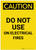 Caution: Do Not Use on Electrical Fires Portrait - Label
