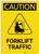 Caution: Forklift Traffic With Graphic Portrait - Label