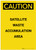 Caution: Satellite Waste Accumulations Area Portrait - Label