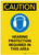 Caution: Hearing Protection Required In Area with Graphic Portrait - Label