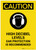 Caution: High Decibel Levels Ear Protection Recommended Portrait - Label