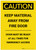 Caution: Keep Material Away From Fire Door Portrait - Label