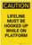 Caution: Lifeline Must be Hooked up While on Platform Portrait - Label