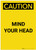 Caution: Mind Your Head Portrait - Label