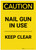 Caution: Nail Gun In Use Keep Clear Portrait - Label