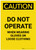Caution: PPE Do Not Operate When Wearing Gloves or Loose Clothing Portrait - Label