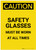 Caution: PPE Safety Glasses Worn At All Time Portrait - Label