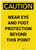 Caution: PPE Wear Eye and Foot Protection Beyond This Point Portrait - Label