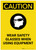Caution: PPE Wear Safety Glasses When Using Equipment Portrait - Label