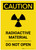 Caution: Radioactive Material Do Not Open Portrait - Label
