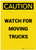 Caution: Watch For Moving Trucks Portrait - Label