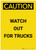 Caution: Watch Out For Trucks Portrait - Label