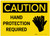 Caution: Hand Protection Required - Label