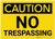 Caution: No Trespassing - Label