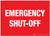 Emergency Shut-Off - Label